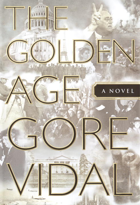 Gore Vidal/The Golden Age